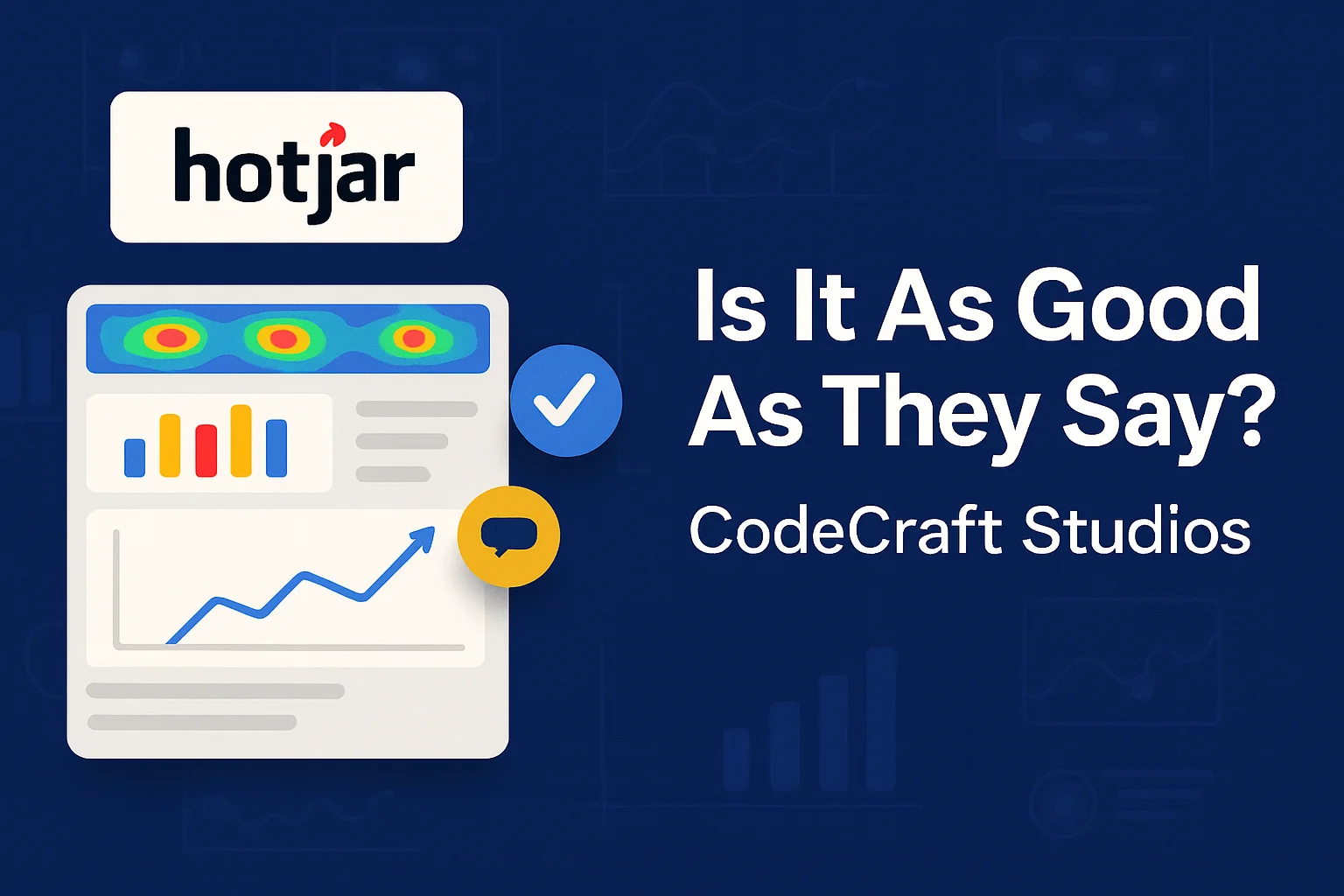 Hotjar: Is It As Good As They Say?